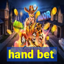 hand bet